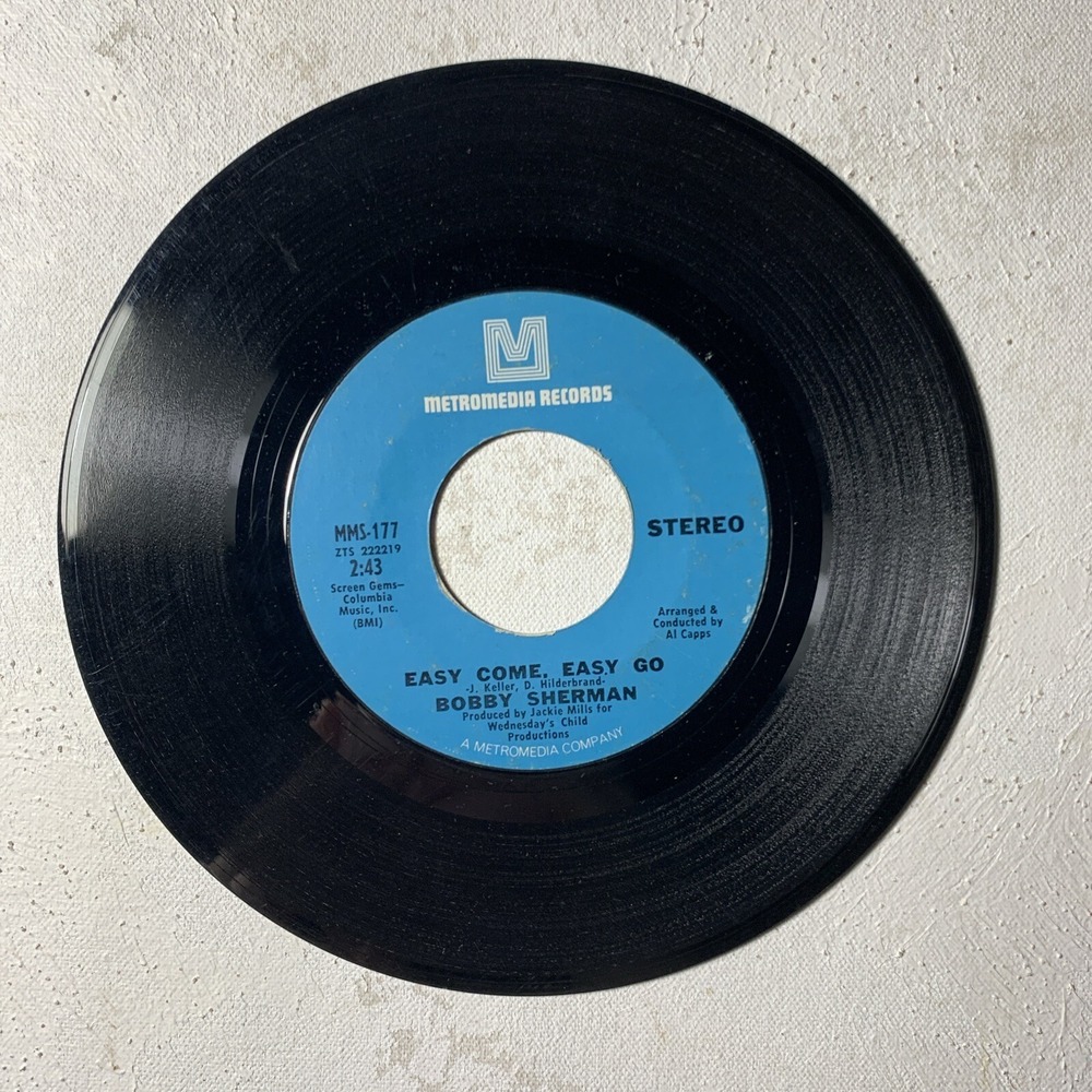 Bobby Sherman Easy Come, Easy Go 1970 Metromedia 45 RPM Record